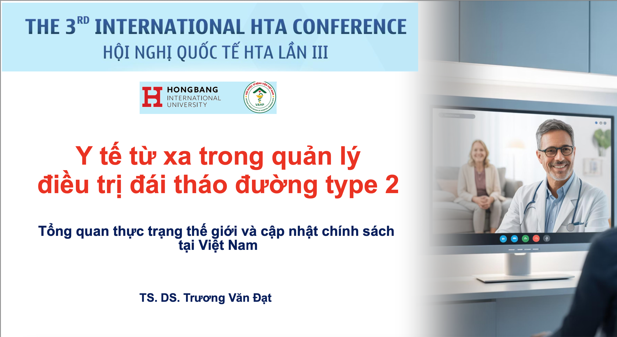 BÁO CÁO CỦA HỘI NGHỊ QUỐC TẾ HTA LẦN III: Y tế từ xa trong quản lý điều trị đái tháo đường type 2